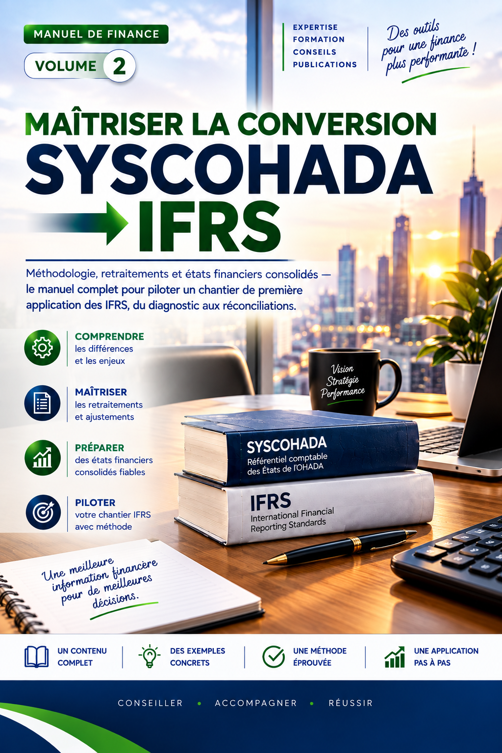 Maitriser la Conversion SYSC OHADA Vers IFRS Volume 2