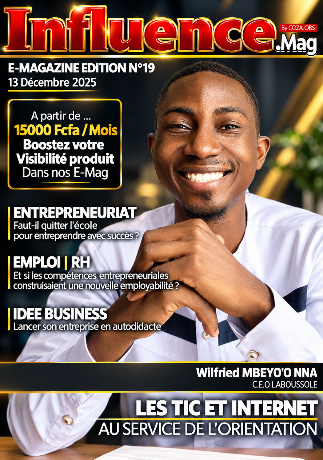 INFLUENCE - 13 décembre 2025